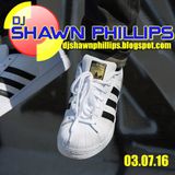 03.07.16 DJ SHAWN PHILLIPS - 4 decks live in the mix - REAL HOUSE and MORE...
