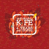 Van Graph KFÉ, 4 Years and counting