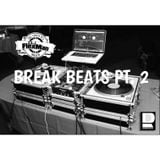 BREAK BEATS PT. 2
