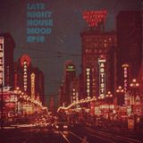 R.I.S.A - Late Night House Mood EP10