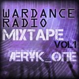 Wardance Radio Mixtape - ÆRҰҜ _ΦПE
