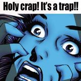IKEMAN - Holy crap! It's a trap!!