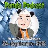 Panda Show - Septiembre 24, 2015 - Podcast