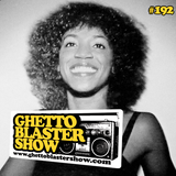 GHETTOBLASTERSHOW #192 (oct. 04/14)