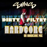 Sylus - Dirty Filthy Hardcore