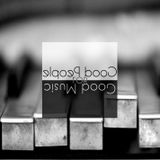 Good Music For Good People Podcast Show no4