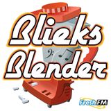 ''BLIEKS BLENDER ''DADEEPERDOPEFALLJAM''