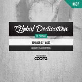 Global Dedication - Episode 07