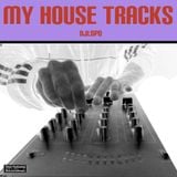 MY HOUSE TRACKS - DjLopo