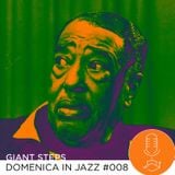 Giant Steps: Domenica in jazz #008