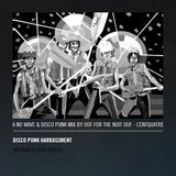 Disco-punk harassment