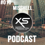 XS Production PODCAST #010 - Mixed By DJane MissHell