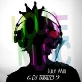 July Mix - DJ Tarallo