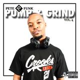 Pump & Grind Vol#4