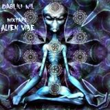 Dábliu Nil - MixTape - Alien Vibe (PsyTrance)