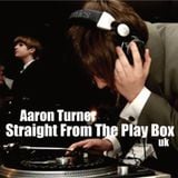 Aaron Turner - Straight From The Play Box