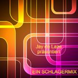 Jay de Laze pres. ein Schlagermix