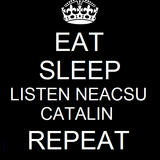 Neacsu Catalin @ Eat , Sleep , Listen Neacsu Catalin , Repeat !