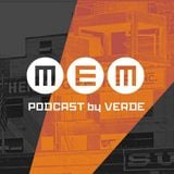 MEM Podcast #1 - Verde