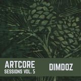 Dimdoz - Artcore Sessions vol. 5