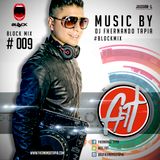 #BLOCKMIX009 (ELECTRO & REGGAETON CLASICC) (DJ Fhernando Tapia)