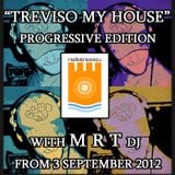 ▓▓▓▓▓▓▓▓▓ M R T @ "Treviso My House" Prog. Edition - 10/12 Set 2 - for RadioTreviso.it