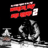 S.O.U.L. Productions Presents: DJ King Flow & DJ PLK - Workin Day & Night Pt. 2
