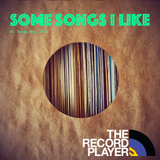 Some Songs I Like #3