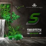 FSS Mini Podcast 001 by Smartech