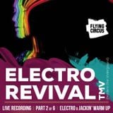 TMV @ Flying Circus Cluj - Part 2 Electro & Jackin' warm up