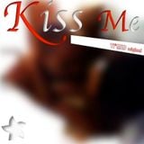 Kiss Me (TI*MID Original)