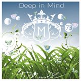 Deep in Mind Vol.73 by Manu DC
