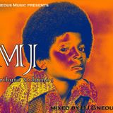 Gneous Music presents: DJ Gneous MJ Tribute Vol1