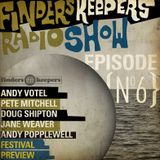 Finders Keepers Radio Show Episode Six - Festival No 6 Special