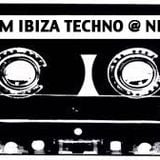 06 AM Ibiza Underground - Techno @ Night - Harde Baas - Fire In The Disco part 4