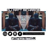 BRYSON TILLER MIX @DJMATTRICHARDS