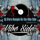 DJ Sfera Bumpin On the Vibe Side #4