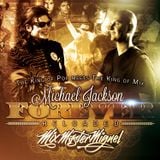 Mix Master Miguel - Michael Jackson Forever RELOADED (2014)