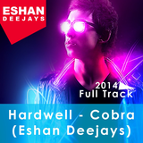 Hardwell - Cobra (Eshan Deejays) 2014