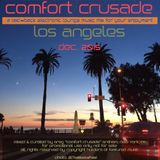 Comfort Crusade Electronic Lounge Los Angeles Dec 15