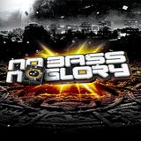 NO BASS NO GLORY - END OF DAYS warmupmix