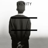 Maison Musique #17 : Trinity