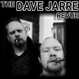The Dave Jarre Review 27th March 2016