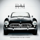 Remark presents Remarklassics Volume I: Pumpin'