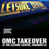 The Leisure Centre 'OMC Takeover' Promo Mix