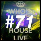 dj lecxis _Who's In The House Radio Show #71