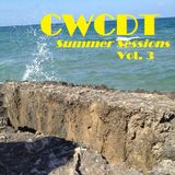 CWCDT: Summer Sessions - Vol. 3