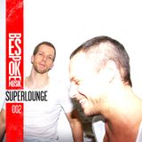 Bespoke Musik Radio 002 : Superlounge