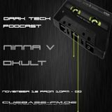Ninna V - Dark Tech Podcast - Nov 12 on cuebase-fm.de
