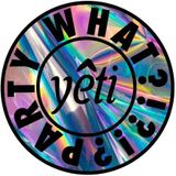 Yeti in the basement-PRTYWHAT